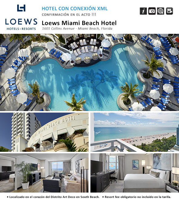 Loews Miami Beach Hotel